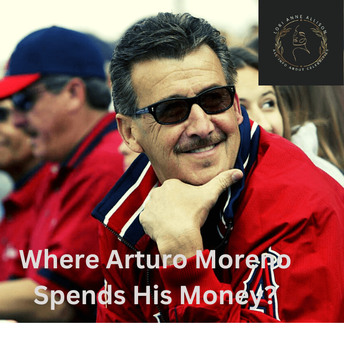 Where Arturo Moreno Spends His Money?